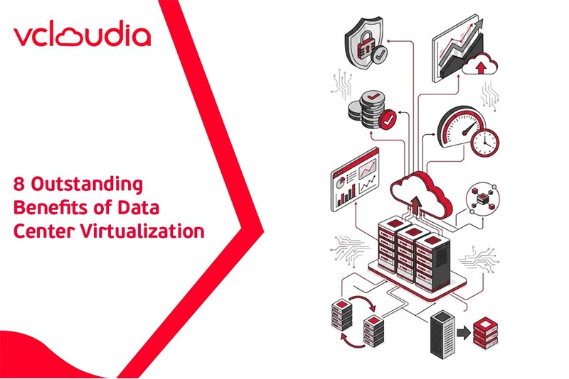 Benefits of Data Center Virtualization: A Complete Guide