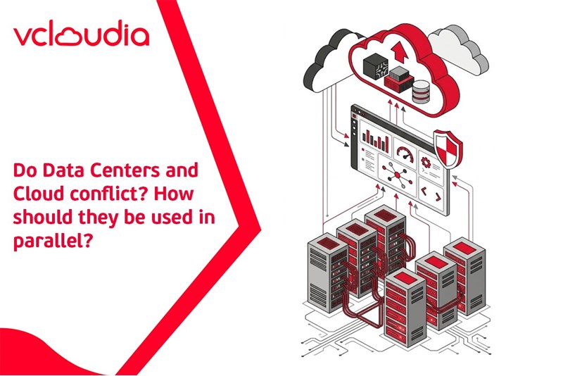 Do Data Centers and Cloud conflict? How should they be used in parallel?
