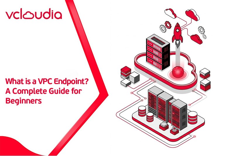 Vpc Tools What is a VPC Endpoint? A Complete Guide for Beginners