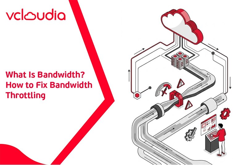 What Is Bandwidth? How to Fix Bandwidth Throttling