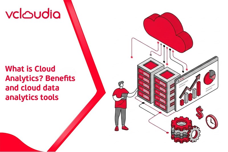 What is Cloud Analytics? Benefits and cloud data analytics tools